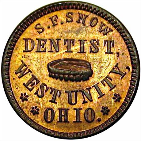 409  -  OH930D-3a  R6  MS64 Dentist False Teeth West Unity Ohio Civil War token