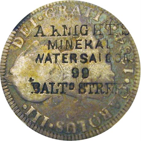 276 - A. KNIGHT'S MINERAL WATER SALOON 99 BALTo on 1784 Two Real NGC VG Details