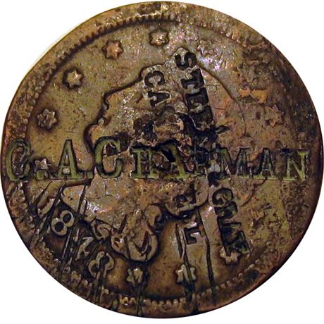 304 - C. H. CHAPMAN / STEERE & GRAY / CAST STEEL on 1848 Cent Raw FINE Details