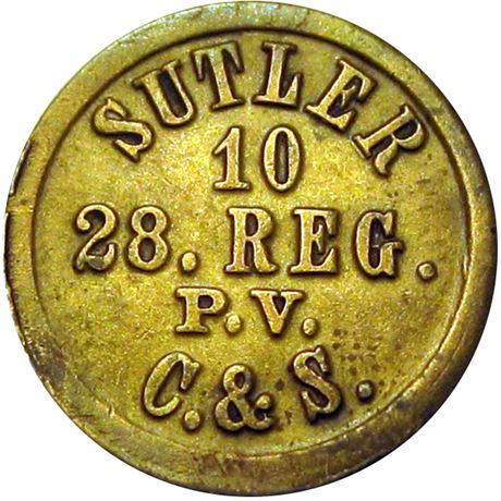 101  -  PA-28-10B R8 Raw EF 28th Pennsylvania Volunteers Civil War Sutler token