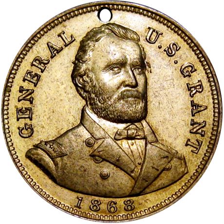 756  -  USG 1868-31 BR  Raw AU+ Ulysses S Grant Political Campaign token